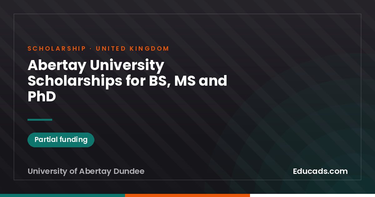 Abertay University Scholarships for BS, MS and PhD scholarship