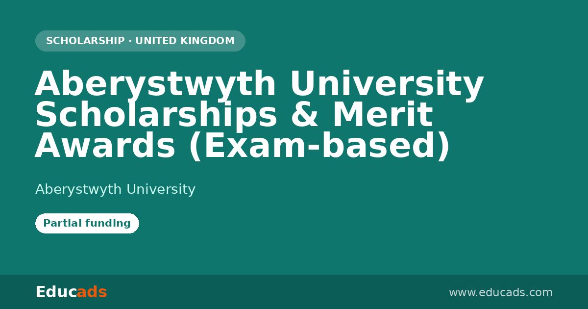 Aberystwyth University Scholarships & Merit Awards (Exam-based) scholarship