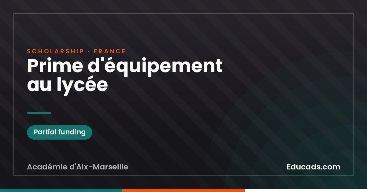 Prime d'équipement au lycée scholarship