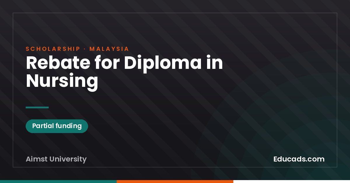 Rebate for Diploma in Nursing scholarship