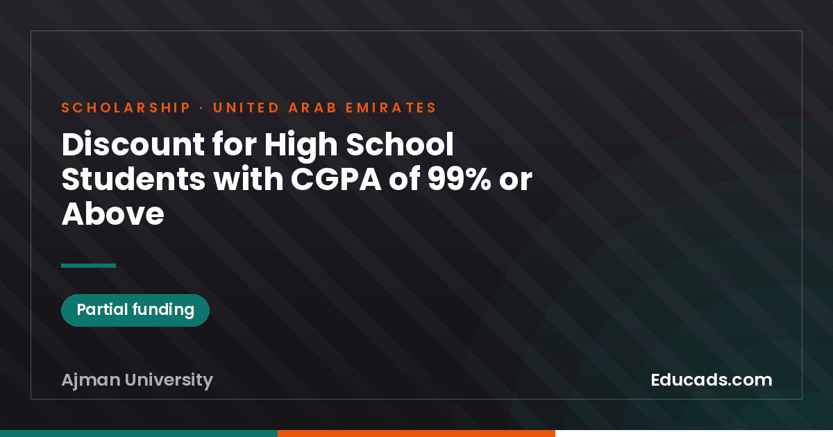 Discount for High School Students with CGPA of 99% or Above scholarship