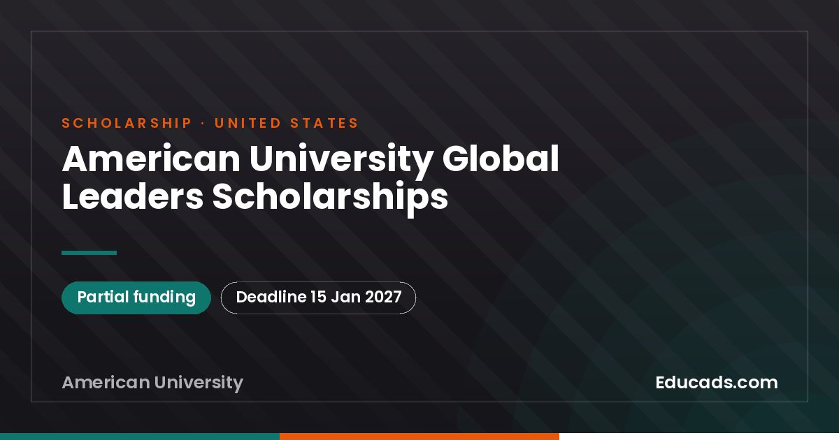 American University Global Leaders Scholarships scholarship