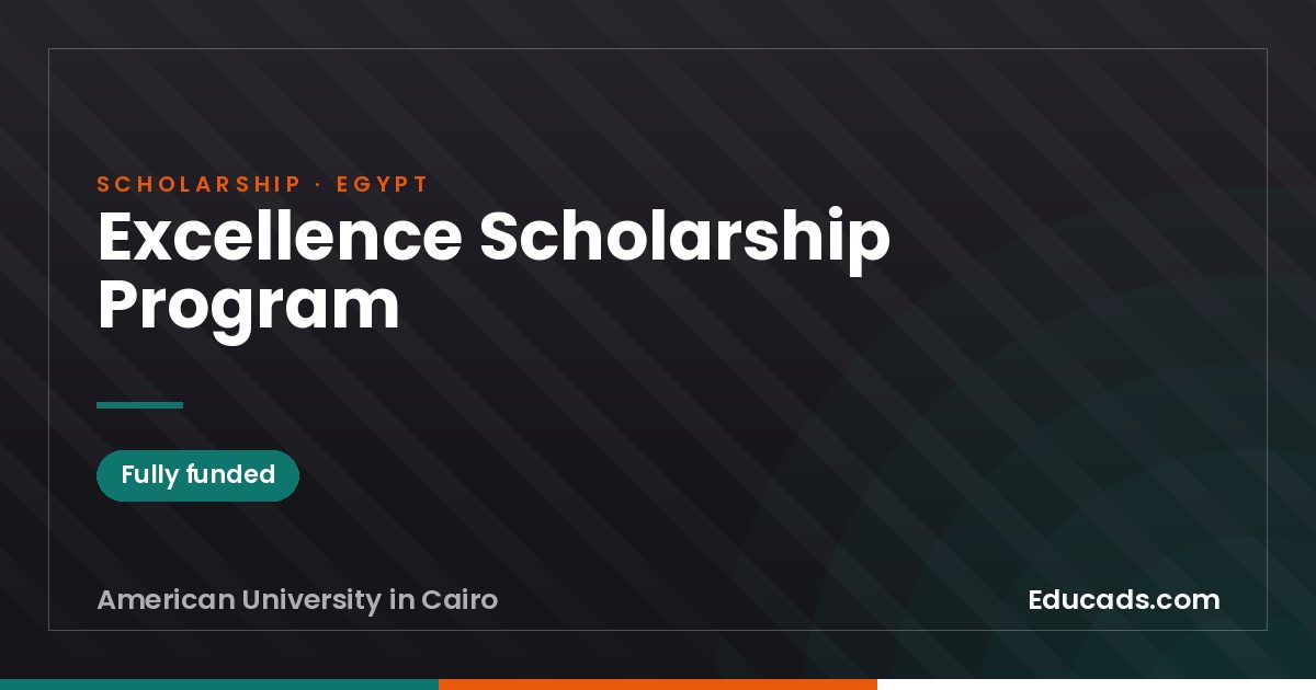 Excellence Scholarship Program scholarship