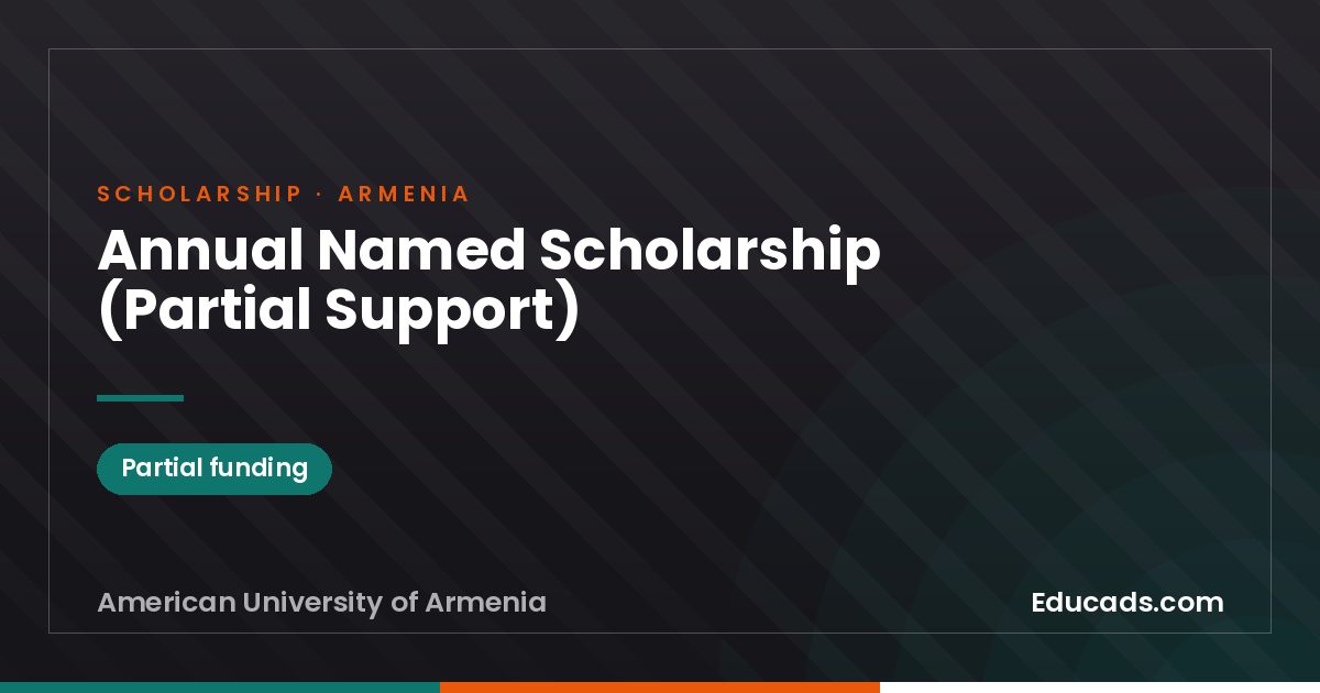 Annual Named Scholarship (Partial Support) scholarship