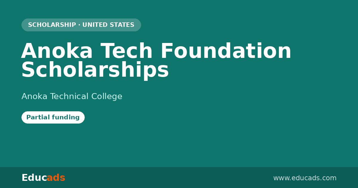 Anoka Tech Foundation Scholarships scholarship