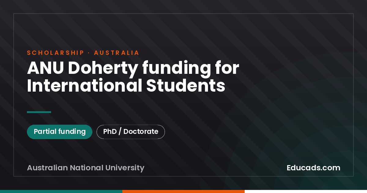 ANU Doherty funding for International Students scholarship