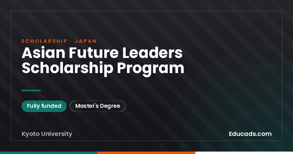 Asian Future Leaders Scholarship Program scholarship