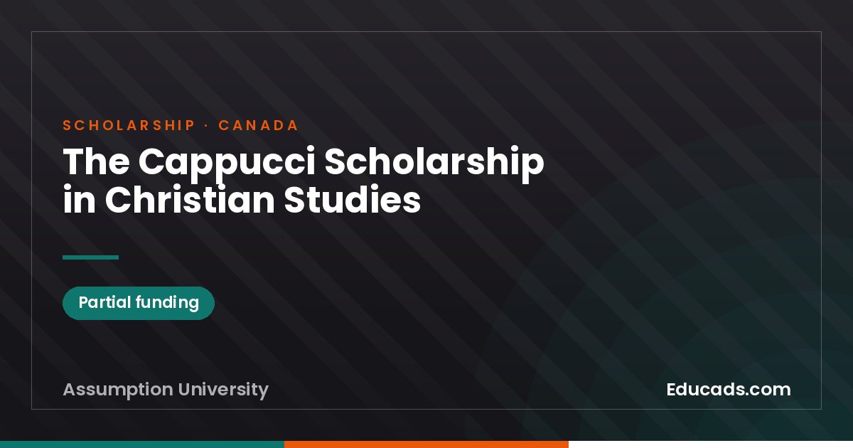 The Cappucci Scholarship in Christian Studies scholarship
