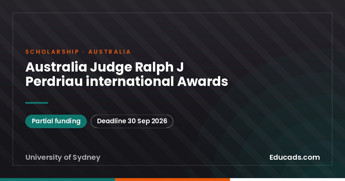 Australia Judge Ralph J Perdriau international Awards scholarship