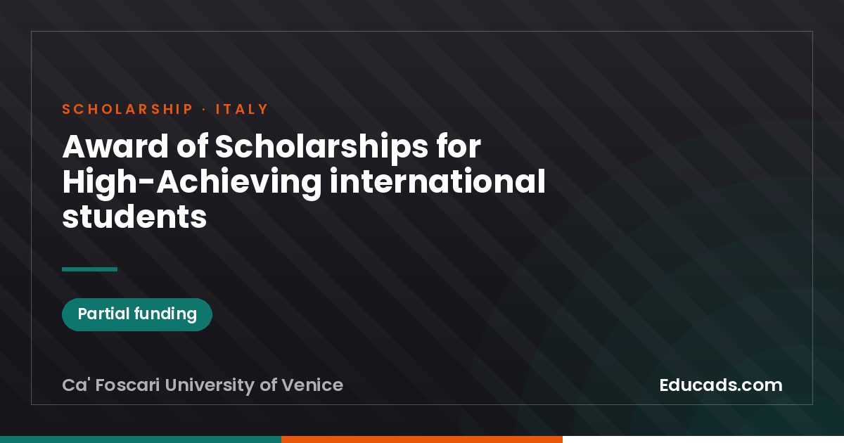 Award of Scholarships for High-Achieving international students scholarship