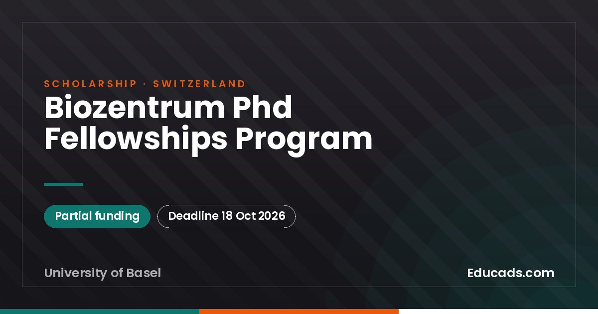 Biozentrum Phd Fellowships Program scholarship