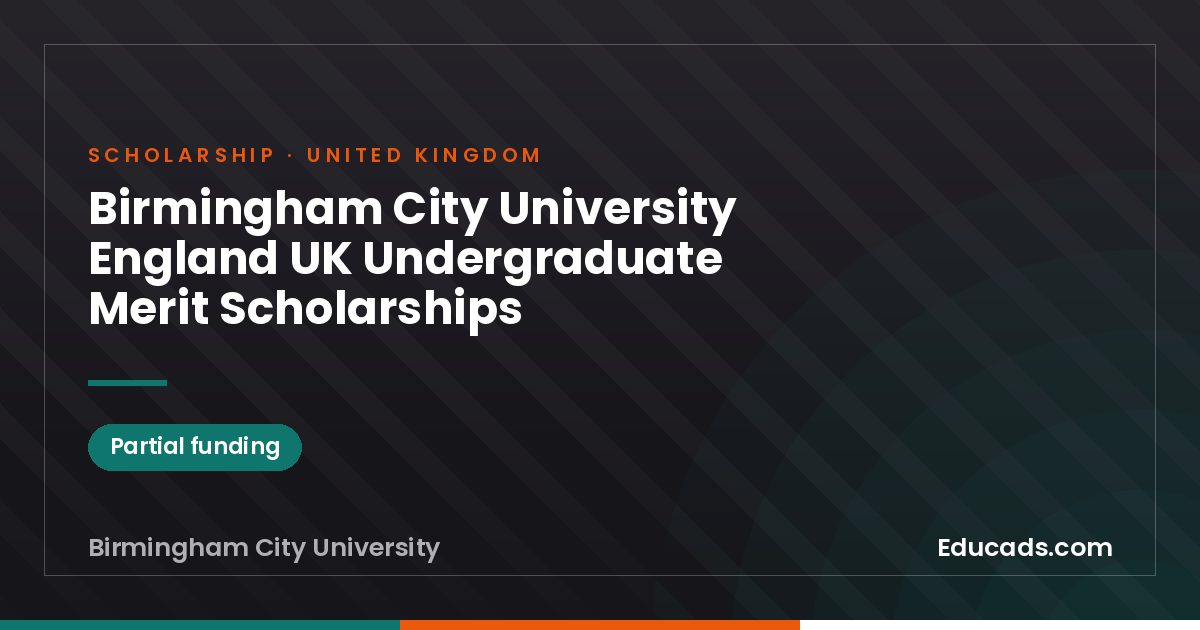Birmingham City University England UK Undergraduate Merit Scholarships scholarship