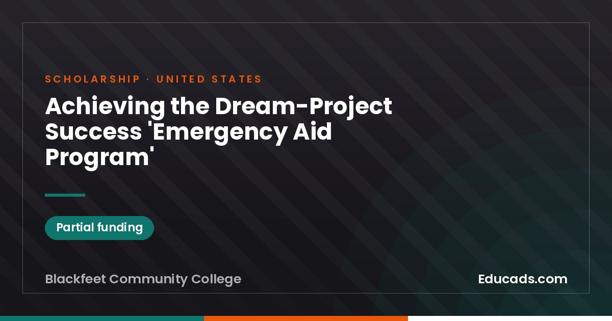 Achieving the Dream-Project Success 'Emergency Aid Program' scholarship