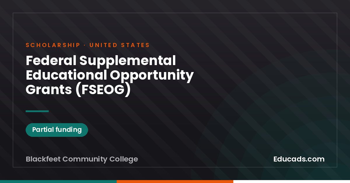 Federal Supplemental Educational Opportunity Grants (FSEOG) scholarship