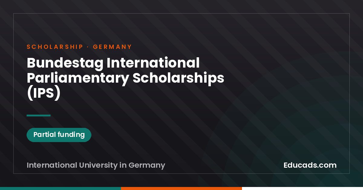 Bundestag International Parliamentary Scholarships (IPS) scholarship