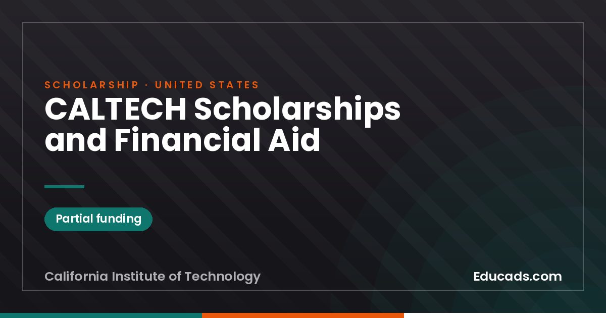 CALTECH Scholarships and Financial Aid scholarship