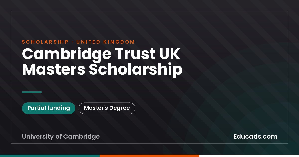 Cambridge Trust UK Masters Scholarship scholarship