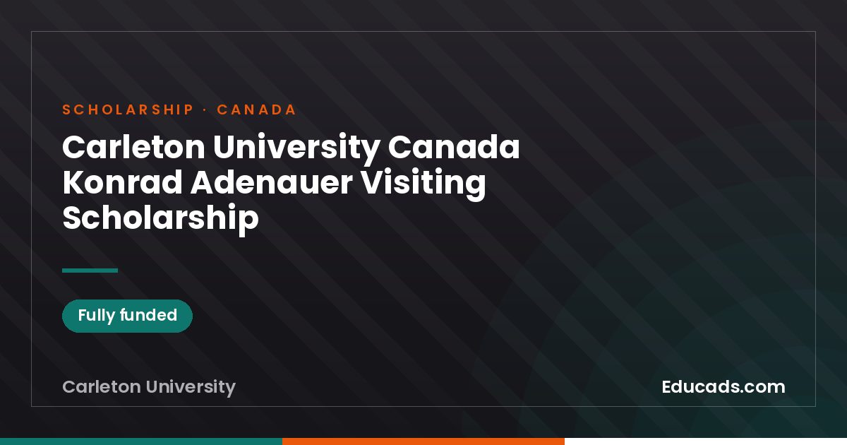 Carleton University Canada Konrad Adenauer Visiting Scholarship scholarship