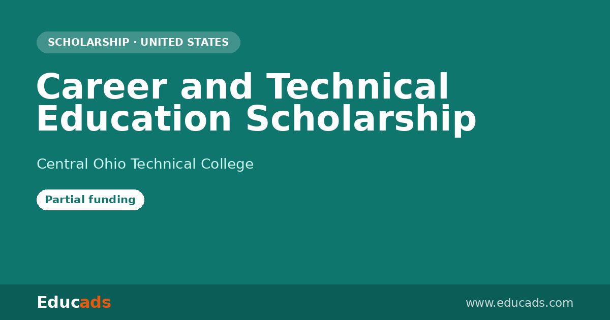 Career and Technical Education Scholarship scholarship