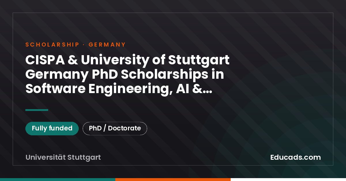 CISPA & University of Stuttgart Germany PhD Scholarships in Software Engineering, AI & Security scholarship