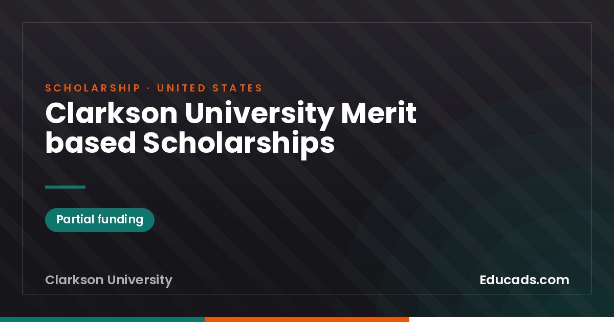 Clarkson University Merit based Scholarships scholarship