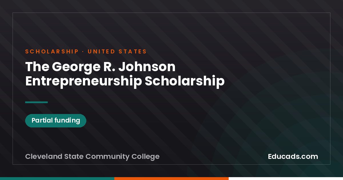 The George R. Johnson Entrepreneurship Scholarship scholarship