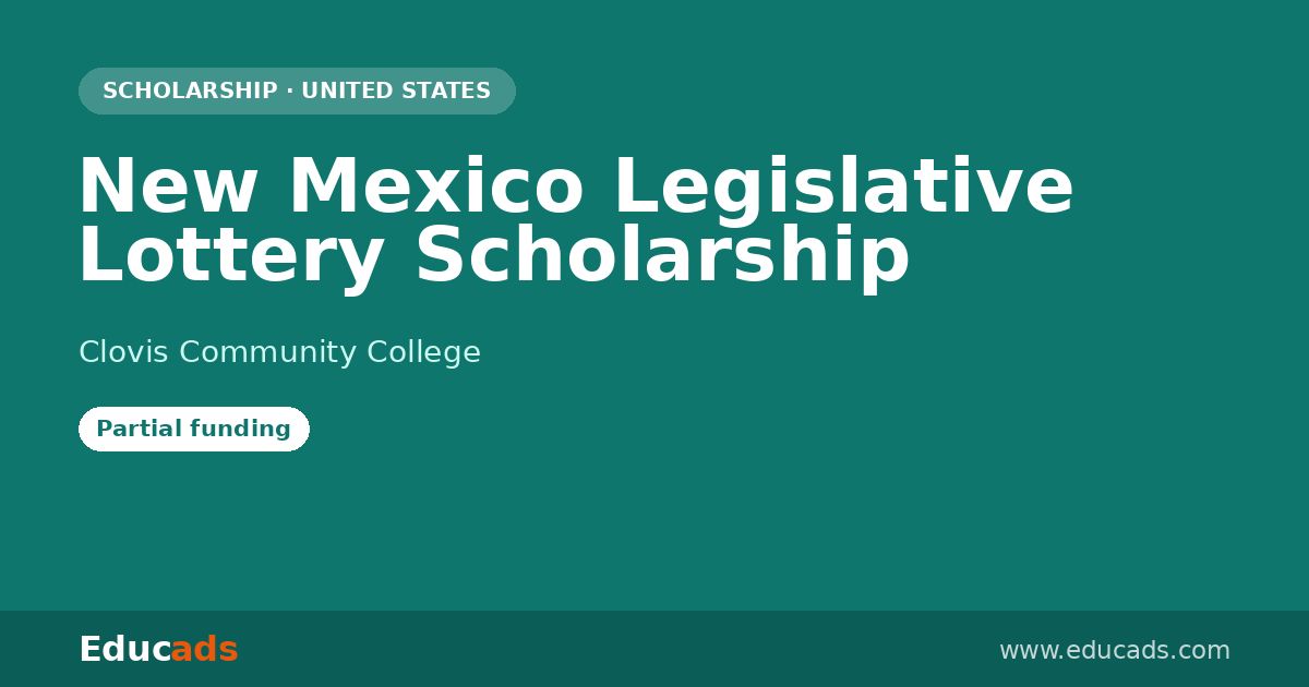 New Mexico Legislative Lottery Scholarship scholarship