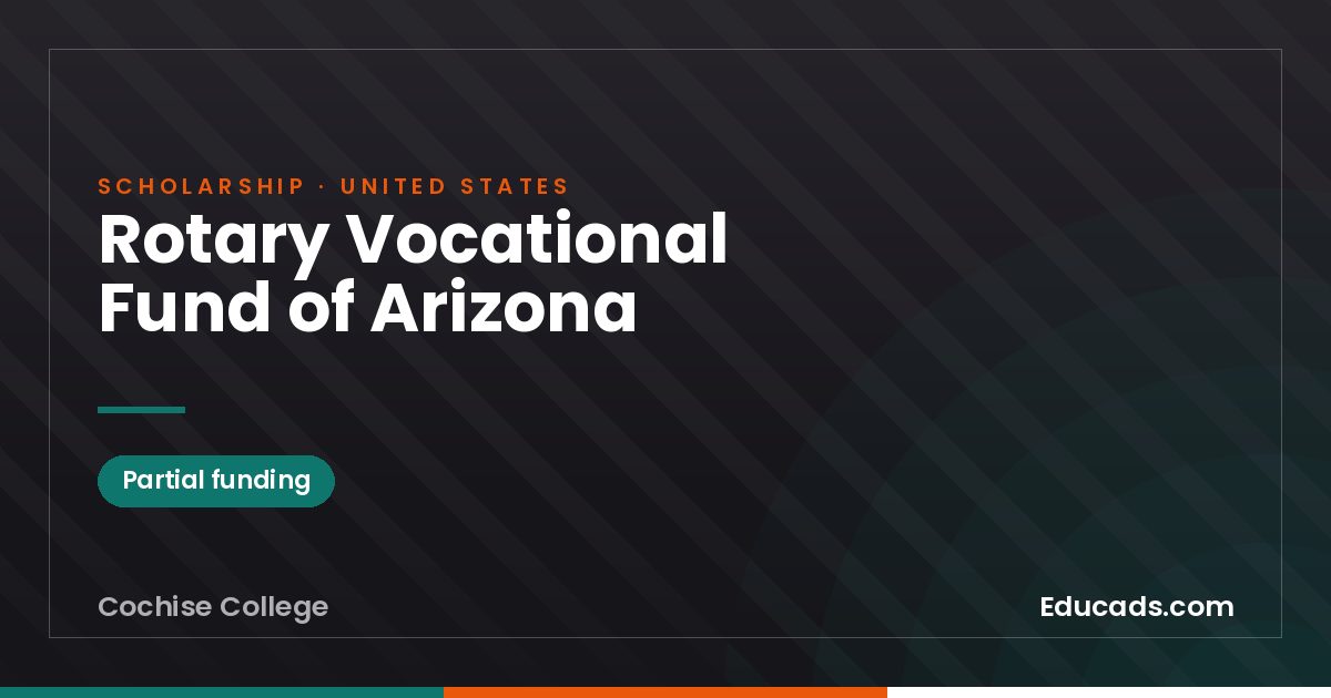 Rotary Vocational Fund of Arizona scholarship