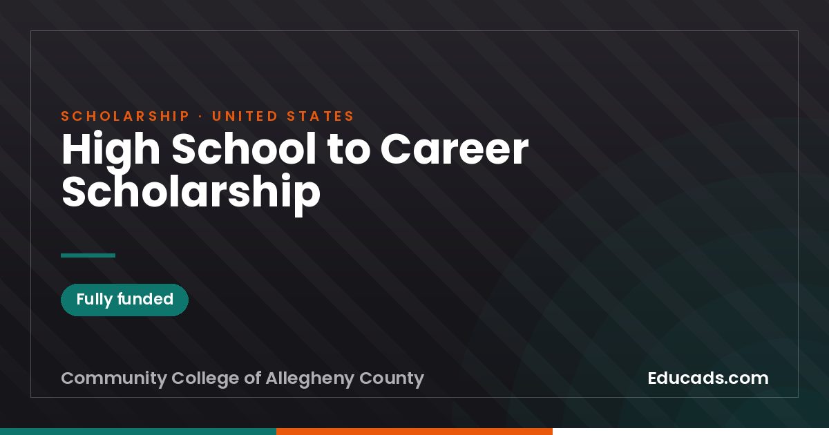 High School to Career Scholarship scholarship