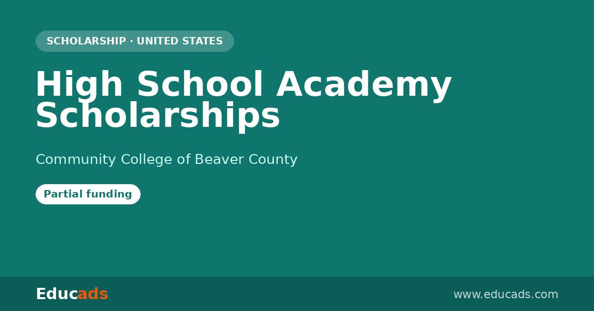High School Academy Scholarships scholarship