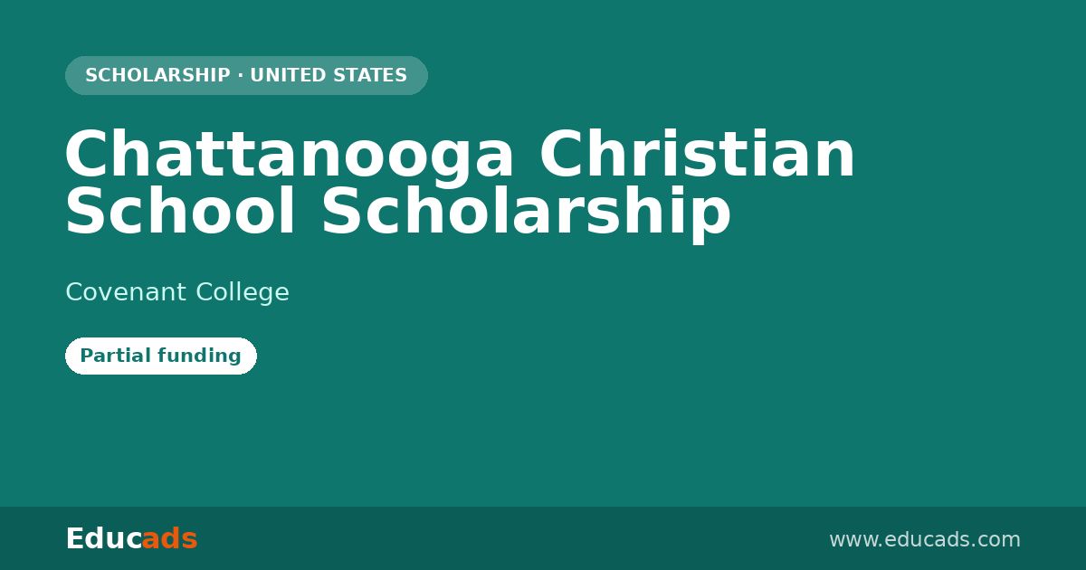 Chattanooga Christian School Scholarship scholarship