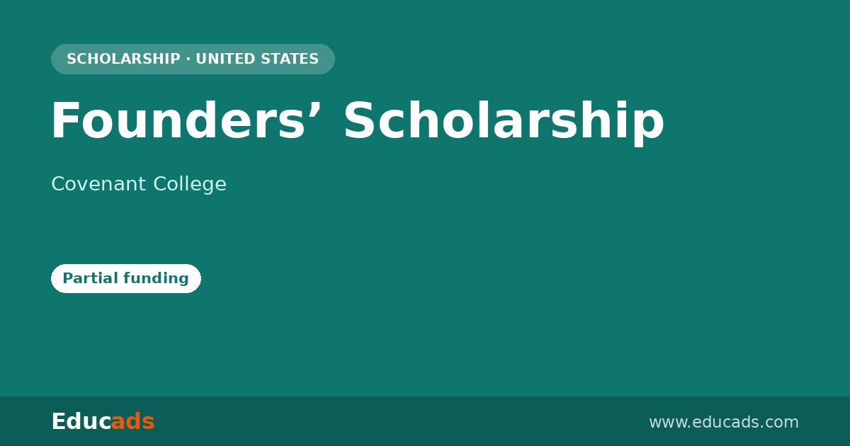 Founders’ Scholarship scholarship