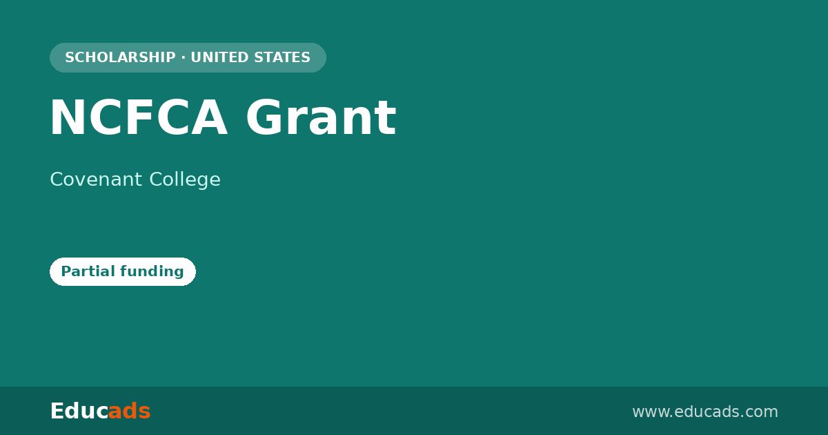NCFCA Grant scholarship