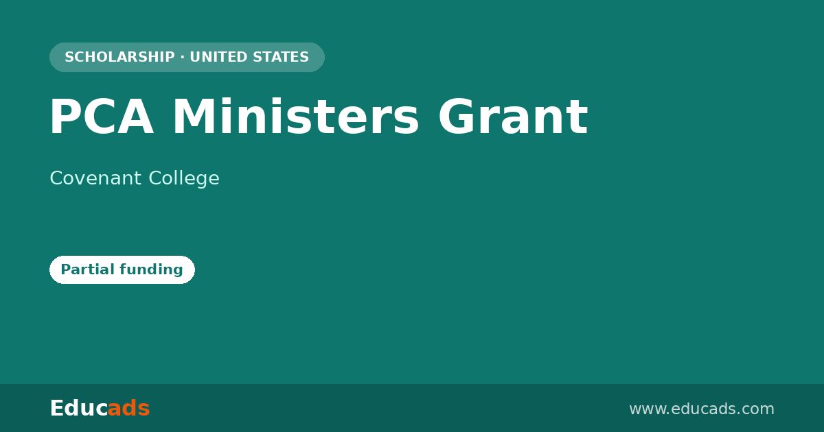 PCA Ministers Grant scholarship