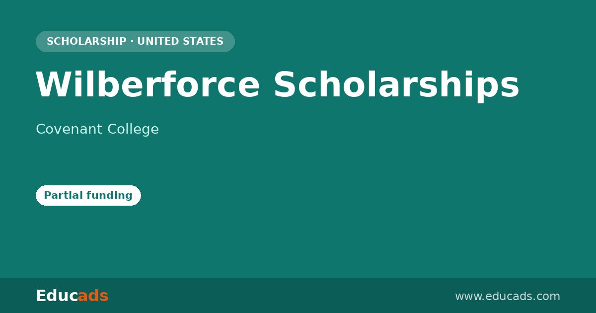 Wilberforce Scholarships scholarship