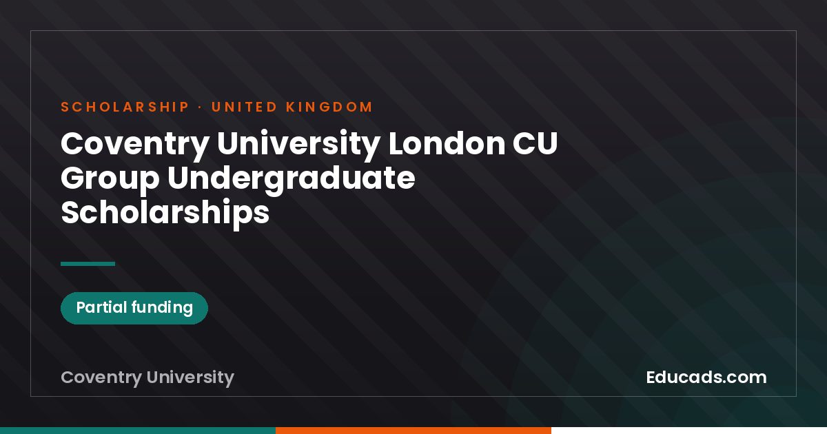 Coventry University London CU Group Undergraduate Scholarships scholarship