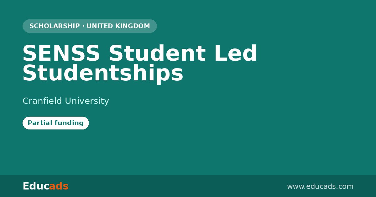 SENSS Student Led Studentships scholarship