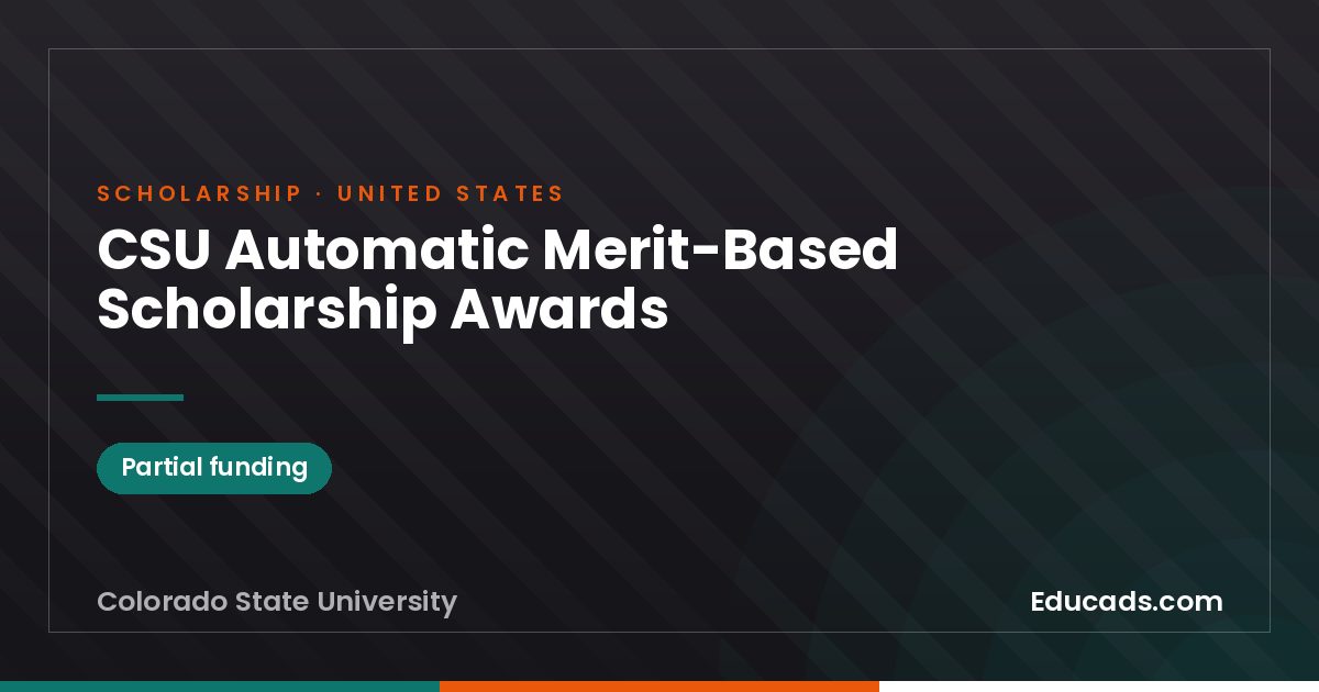 CSU Automatic Merit-Based Scholarship Awards scholarship