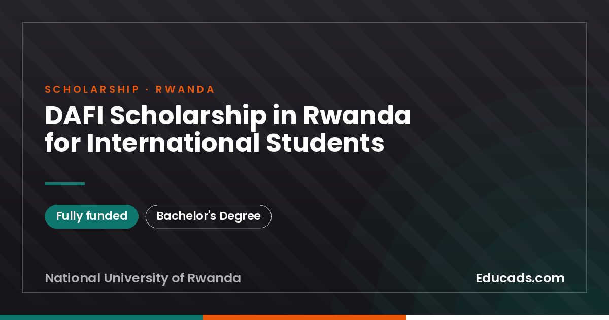 DAFI Scholarship in Rwanda for International Students scholarship