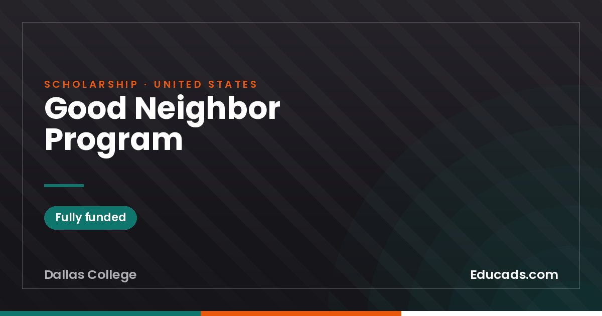 Good Neighbor Program scholarship