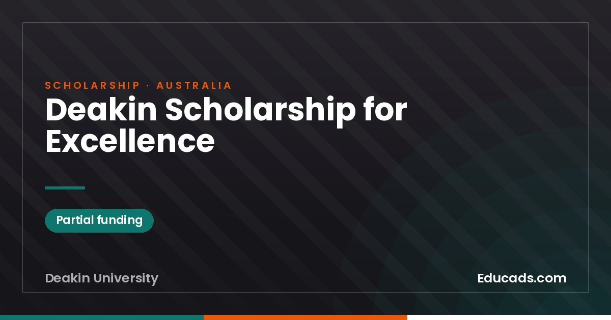 Deakin Scholarship for Excellence scholarship