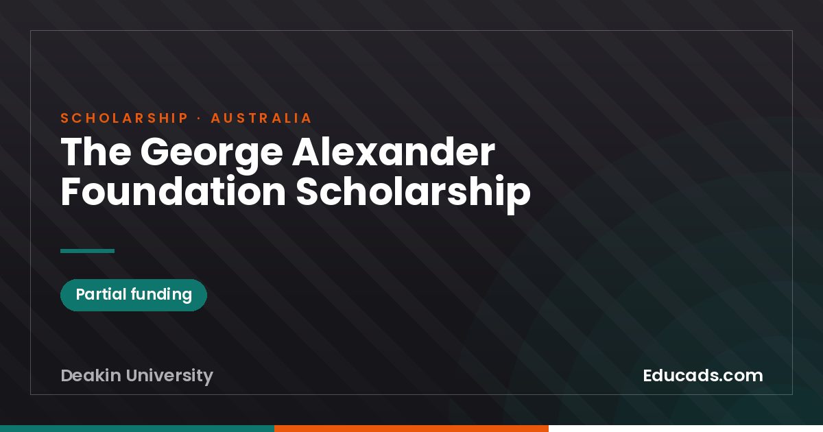 The George Alexander Foundation Scholarship scholarship