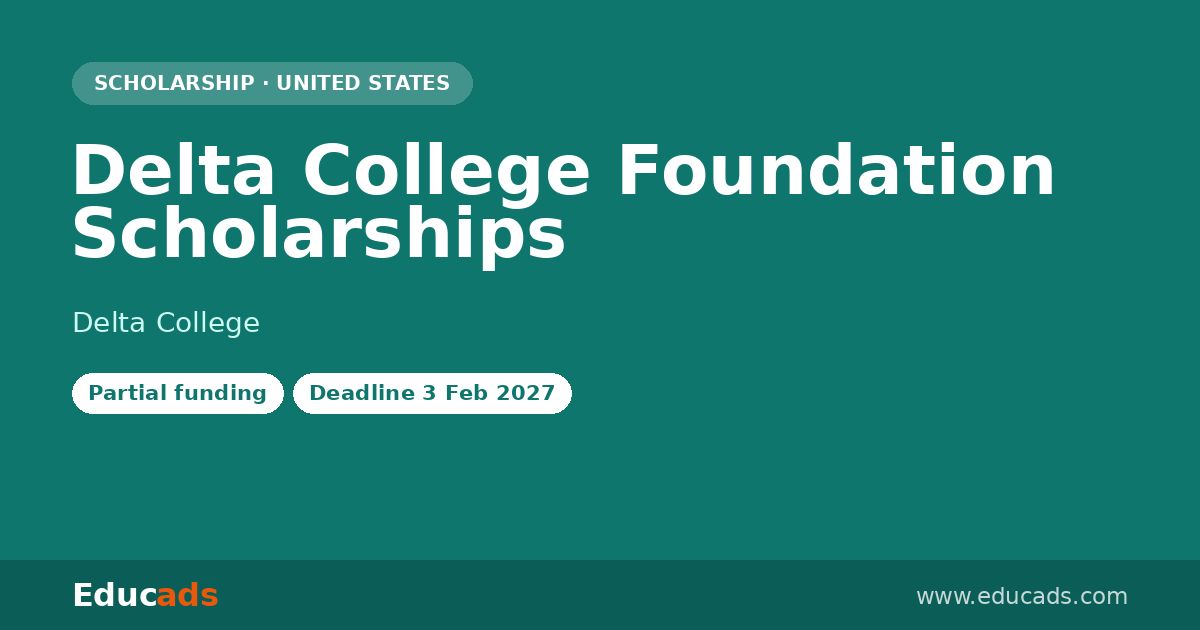 Delta College Foundation Scholarships scholarship