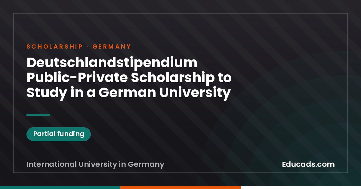 Deutschlandstipendium Public-Private Scholarship to Study in a German University scholarship