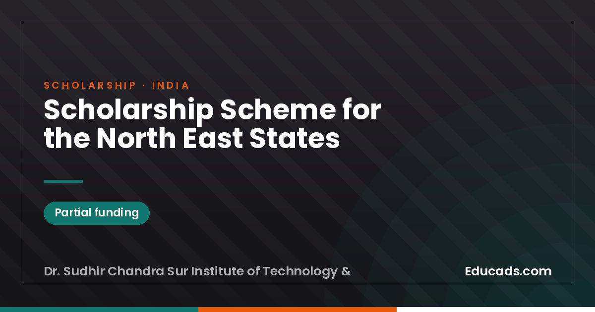 Scholarship Scheme for the North East States scholarship