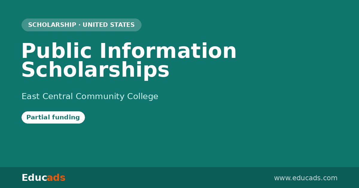 Public Information Scholarships scholarship