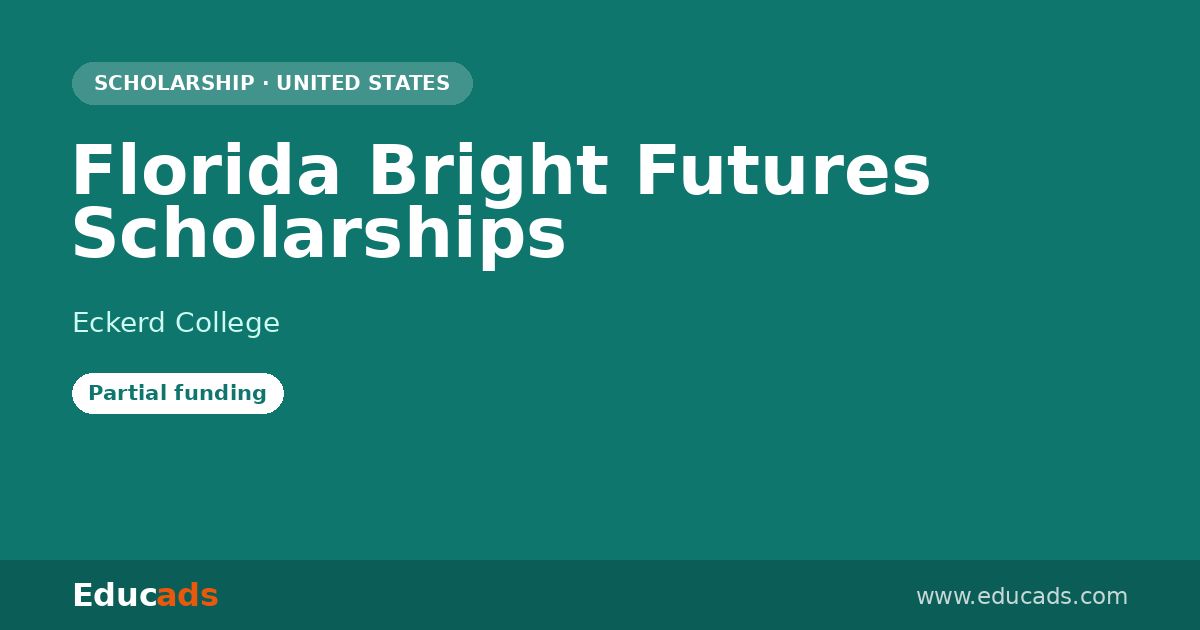Florida Bright Futures Scholarships scholarship