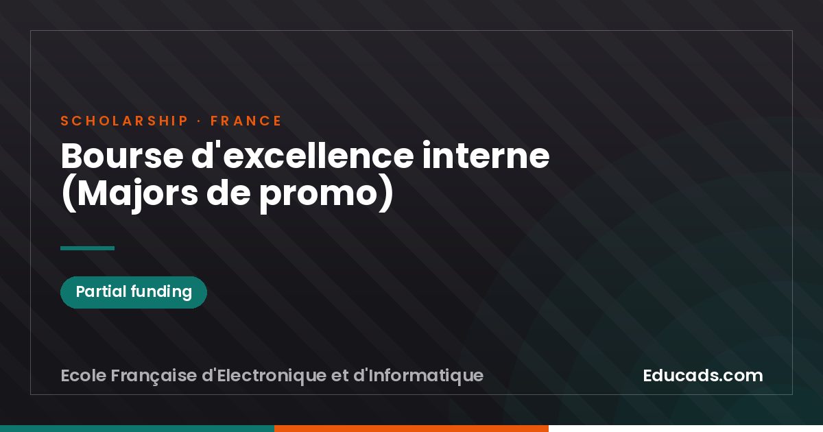 Internal Excellence Scholarship (Top graduates) scholarship