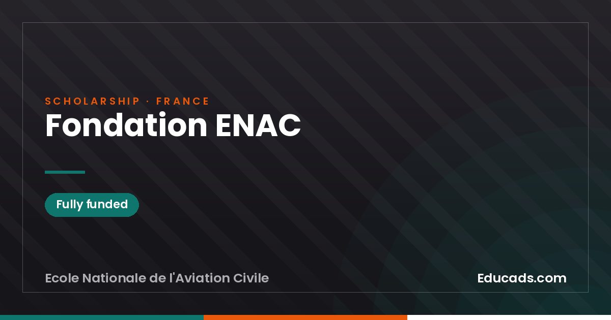 Fondation ENAC scholarship