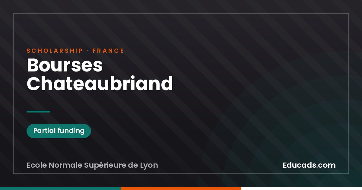 Chateaubriand Scholarships scholarship